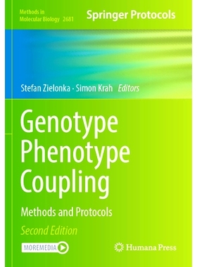 预订 Genotype Phenotype Coupling: Methods and Protocols 基因型-表现型耦合：方法与协议 第2版: 9781071632819