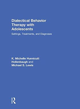 【预订】Dialectical Behavior Therapy with Adolescents