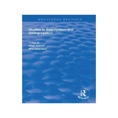 预订 Studies in Segregation and Desegregation