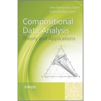 【预订】Compositional Data Analysis - Theory and Applications