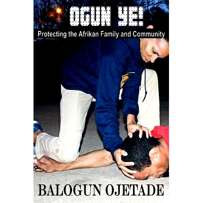 预订 Ogun Ye!: Protecting the Afrikan Family and Community: 9781984998293