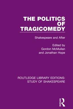 [预订]The Politics of Tragicomedy 9780367680275
