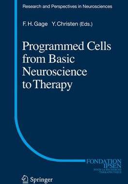 预订 Programmed Cells from Basic Neuroscience to Therapy