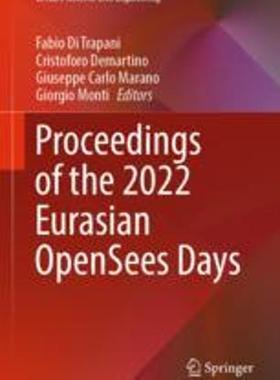 [预订]Proceedings of the 2022 Eurasian Opensees Days 9783031301247