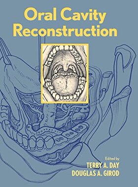 【预订】Oral Cavity Reconstruction