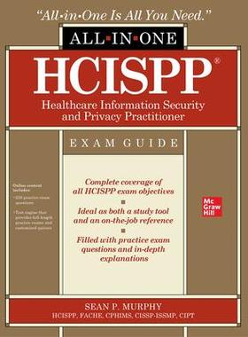 [预订]Hcispp Healthcare Information Security and Privacy Practitioner All-In-One Exam Guide 9781260460063