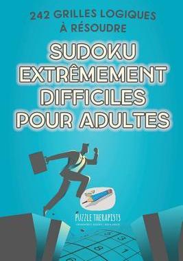[预订]Sudoku Extremement Difficiles Pour Adultes - 242 Grilles Logiques a Resoudre 9781541944749