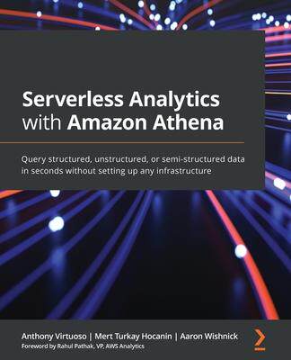 [预订]Serverless Analytics with * Athena 9781800562349