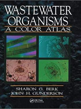 【预售】Wastewater Organisms a Color Atlas