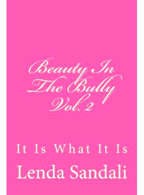 预订 Beauty In The Bully Vol. 2: It Is What It Is: 9781978037687