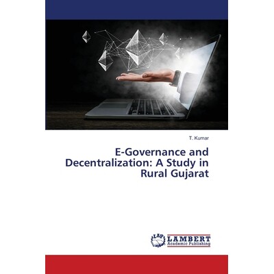 预订 E-Governance and Decentralization: A Study in Rural Gujarat 电子政务与权力下放：古吉拉特邦农村地区的一项研究: 97862