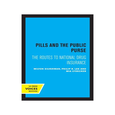 [预订]Pills and the Public Purse 9780520304710