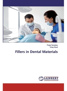 预订 Fillers in Dental Materials 牙科材料中的填充剂: 9786202553285