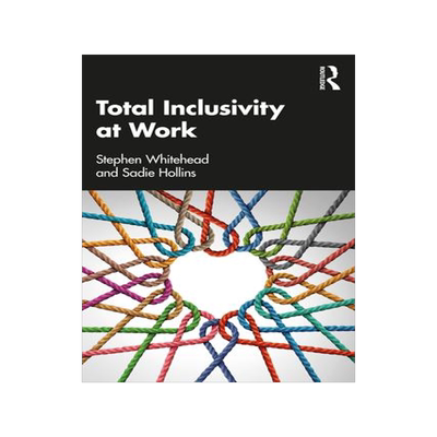 [预订]Total Inclusivity at Work 9781032154190
