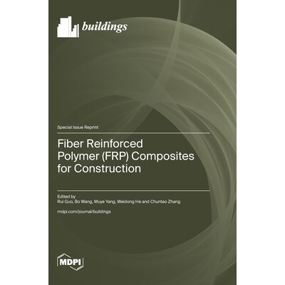 预订 Fiber Reinforced Polymer (FRP) Composites for Construction: 9783725824274