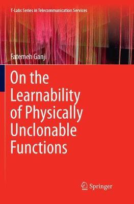 【预订】On the Learnability of Physically Unclonable Functions