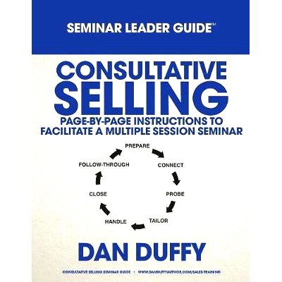 预订 Consultative Selling Seminar Leader Guide: 9781076952257