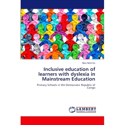 预订 Inclusive education of learners with dyslexia in Mainstream Education: 9786207639151