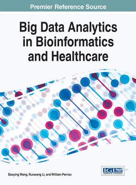 【预订】Big Data Analytics in Bioinformatics and Healthcare