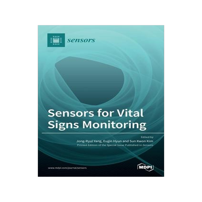 [预订]Sensors for Vital Signs Monitoring 9783036517667
