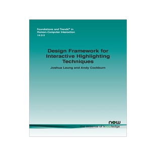 [预订]Design Framework for Interactive Highlighting Techniques 9781680839241
