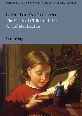 【预订】Literature’s Children: The Critical Child and the Art of Idealization