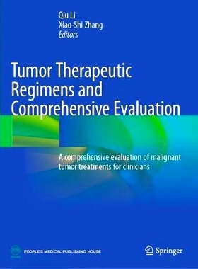 预订 Tumor Therapeutic Regimens and Comprehensive Evaluation: A comprehensive evaluation of malignant tumor treatments f