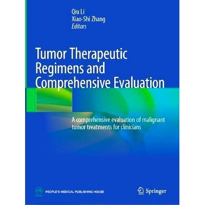 预订 Tumor Therapeutic Regimens and Comprehensive Evaluation: A comprehensive evaluation of malignant tumor treatments f