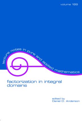【预订】Factorization in Integral Domains