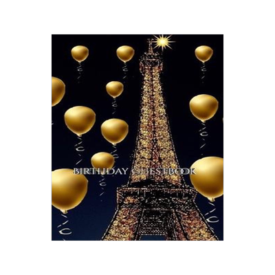 [预订]paris themed Eiffel Tower gold ballon Birthday blank guestbook: paris themed Eiffel Tower gold ballo 9781714294206
