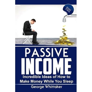 Sleep Income Ideas 预订 You Part While Incredible Money Make 9781544023922 Two How Passive