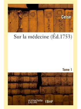 预订 Sur la médecine. Tome 1 论医学。第 1 卷: 9782329350363