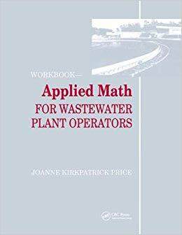 【预售】Applied Math for Wastewater Plant Operators - Workbook