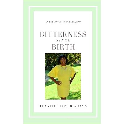预订 Bitterness Since Birth: 9781724015174