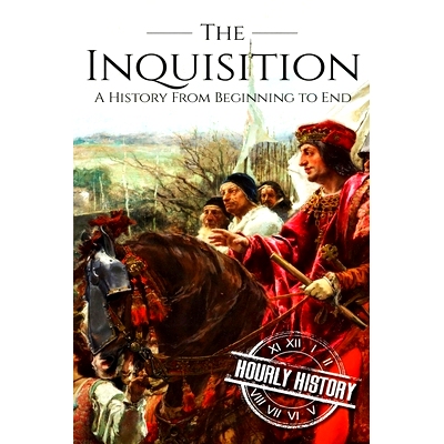 预订 The Inquisition: A History From Beginning to End: 9781521825129