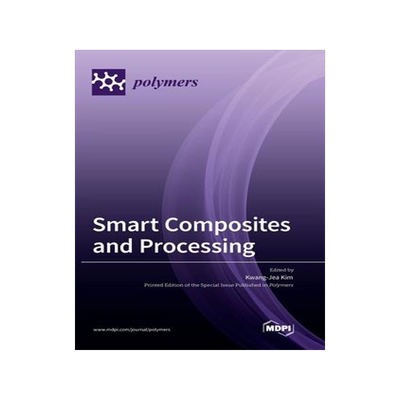 [预订]Smart Composites and Processing 9783036560526
