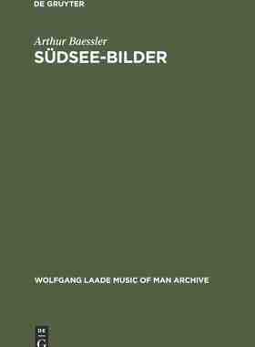 【预订】Südsee-Bilder 9783111292403
