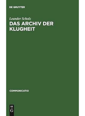 预订 Das Archiv der Klugheit: Strategien des Wissens um 1700: 9783484630307