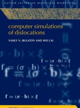 预订 Computer Simulations of Dislocations