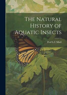 [预订]The Natural History of Aquatic Insects 9781021389893