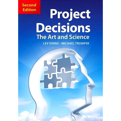 预订 Project Decisions, 2nd Edition: The Art and Science: 9781523085446