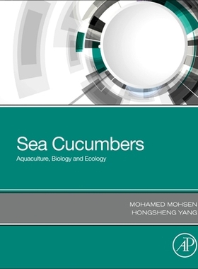 【预订】Sea Cucumbers: Aquaculture, Biology and Ecology