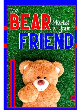 预订 The Bear Market is Your Friend: Get Rich During the Downturn: 9798359920490