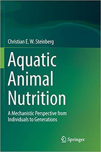 【预售】Aquatic Animal Nutrition: A Mechanistic Perspective from Individuals to Generations