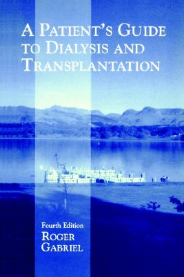 【预订】A Patient’s Guide to Dialysis and Transplantation