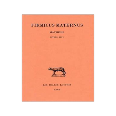 [预订]Mathesis, Vol. 2. Livres III-V 9782251013763
