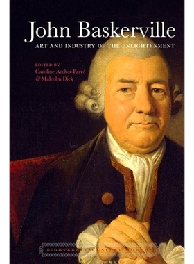 预订 John Baskerville: Art and Industry in the Enlightenment: 9781800856837