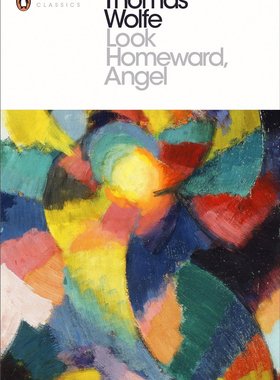 英文原版 托马斯·沃尔夫：天使,望故乡 裘德·洛、科林·费斯电影《天才捕手》原著 Thomas Wolfe: Look Homeward, Angel