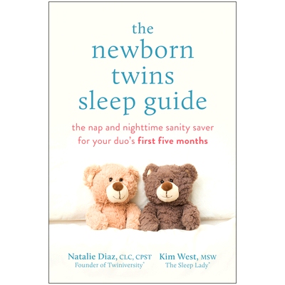 预订 The Newborn Twins Sleep Guide: The Nap and Nighttime Sanity Saver for Your Duo's First Five Months