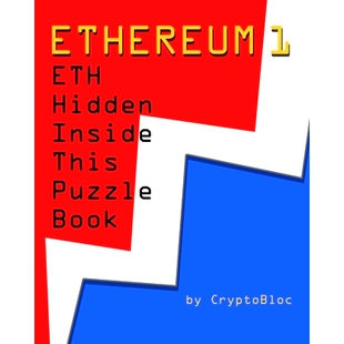 预订 Ethereum 1: ETH Hidden Inside This Puzzle Book: 9798477605507
